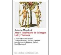 Arte y vocabulario de la lengua lule y tonocoté