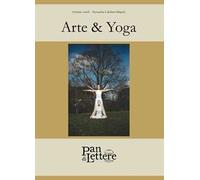 Arte & yoga. I sette chakra sorgente comune