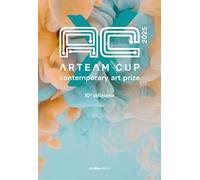 Arteam Cup 2025. Ediz. illustrata