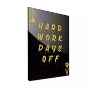 ARTEDinoi Quadro Moderno Stampa su Tela Motivazionale Asso Poker Hard Work Pays off Canvas Dimensione 30x40x2cm
