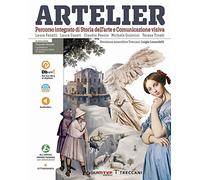 Artelier green. Percorso integrato di storia dell'arte e comunicazione visiva. Per la Scuola media. Con e-book. Con espansione online
