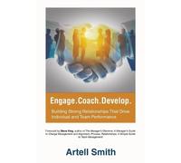 Artell Smith Engage. Coach. Develop. (Tascabile)