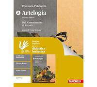 Artelogia. Idee per imparare. Per le Scuole superiori. Dal Rinascimento al rococò (Vol. 1)
