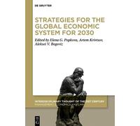 Artem I. Krivts Strategies for the Global Economic System for (Copertina rigida)