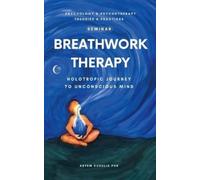 Artem Kudelia Breathwork Therapy Seminar (Tascabile)