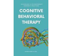 Artem Kudelia Cognitive Behavioral Therapy (Tascabile)