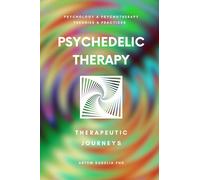 Artem Kudelia Psychedelic Therapy (Tascabile)
