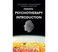 Artem Kudelia Psychotherapy Introduction (Short Read) (Tascabile)