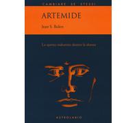 Artemide. Lo spirito indomito dentro la donna