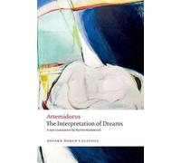 Artemidorus The Interpretation of Dreams (Tascabile) Oxford World's Classics