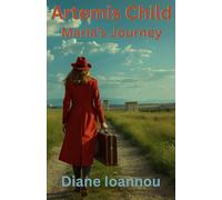 Artemis Child: Maria’s Journey: 1