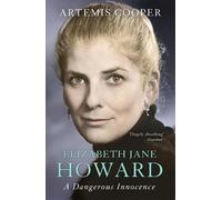Artemis Cooper Elizabeth Jane Howard (Tascabile)
