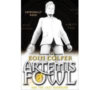Artemis Fowl and the Last Guardian by eoin colfer(2007-01-01)