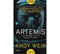 Artemis. La prima città sulla luna