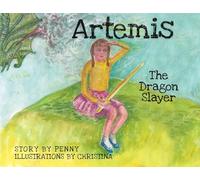 Artemis The Dragon Slayer