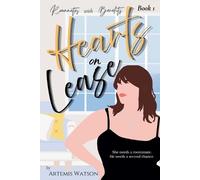 Artemis Watson Hearts on Lease (Tascabile) Roommates with Benefits