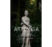 ARTEMISA: El Juramento del Arco de Plata