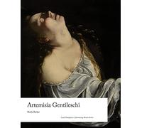 Artemisia Gentileschi (Illuminating Women Artists) by Barker, Sheila