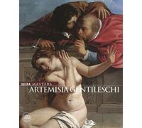 Artemisia Gentileschi. Ediz. a colori