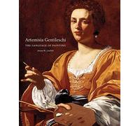 Artemisia Gentileschi: The Language of Painting by Locker, Jesse M.