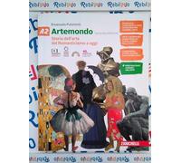 ARTEMONDO 2ED. - VOLUME A2 (LDM) - (9788808731272) + Materiali didattici - Rebillo