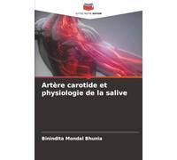 Artère carotide et physiologie de la salive