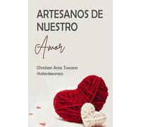 Artesanos de nuestro amor