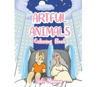 Artful Animals: Cute and Cuddly Coloring Book