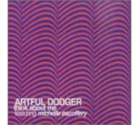 Artful Dodger Feat.M.Escoffery - Think About Me (Artful Dodger