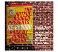 Artful Dodger - Re-Rewind