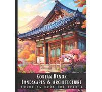 Artful Palette Korean Hanok Landscapes & Architecture Coloring Book (Tascabile)