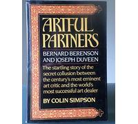 Artful Partners: Bernard Berenson and Joseph Duveen