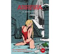 Arthemia. Le margherite e la neve maledetta