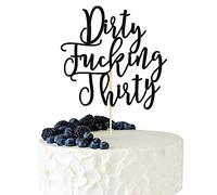 Arthsdite Topper per torta Dirty Thirty, decorazione per torta per 30° compleanno, decorazioni per torta di compleanno sporchi, decorazioni per feste di 30° compleanno, con glitter nero