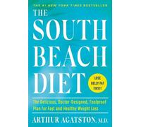 Arthur Agatston The South Beach Diet (Tascabile)