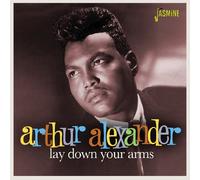 Arthur Alexander Lay Down Your Arms (CD) Album