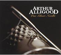 Arthur Alligood - One Silver Needle