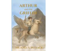 Arthur and the Griffin