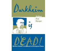 Arthur Asa Berger Durkheim is Dead (Tascabile)
