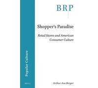 Arthur Asa Berger Shopper's Paradise (Tascabile)