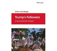 Arthur Asa Berger Trump’s Followers (Copertina rigida)