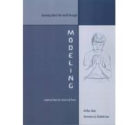 Arthur Auer Learning about the World through Modeling (Tascabile)