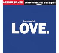 Arthur Baker And The Backbeat Disciples - Message is love (1989) / Vinyl Maxi Single [Vinyl 12'']