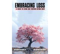 Arthur Ben Faust Davis M Byars Embracing Loss (Tascabile)