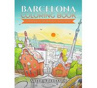 Arthur Benjamin Barcelona Coloring Book (Tascabile)