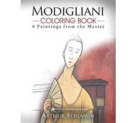 Arthur Benjamin Modigliani Coloring Book (Tascabile)