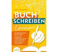 Arthur Beringst BUCH SCHREIBEN LERNEN - Das Bestseller-System (Copertina rigida)