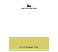 Arthur Bernard Cook Zeus (Tascabile)