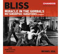 Arthur Bliss Bliss: Miracle in the Gorbals/Metamorphic (CD) (PRESALE 17/10/2025)