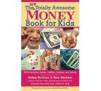 Arthur Bochner Rose Bochn The New Totally Awesome Money Book for Ki (Tascabile)